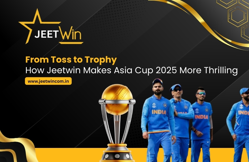 From Toss to Trophy: How Jeetwin Makes Asia Cup 2025 More Thrilling