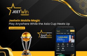 Jeetwin Mobile Magic—Play Anywhere While the Asia Cup Heats Up